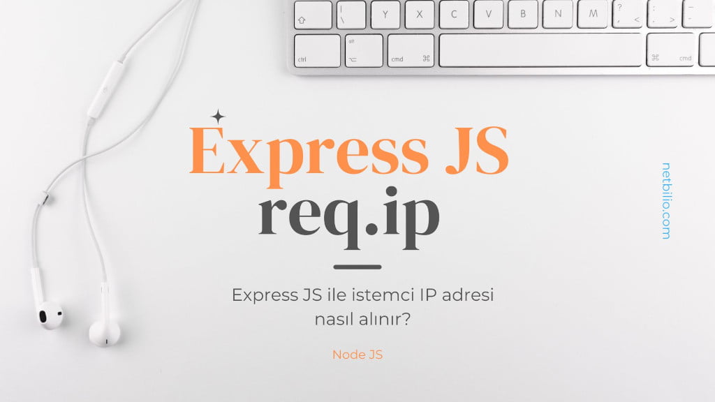 Express JS İstemci IP Adresini Alma