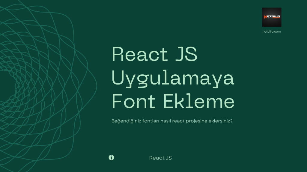 React JS Font Ekleme / İmport İşlemleri